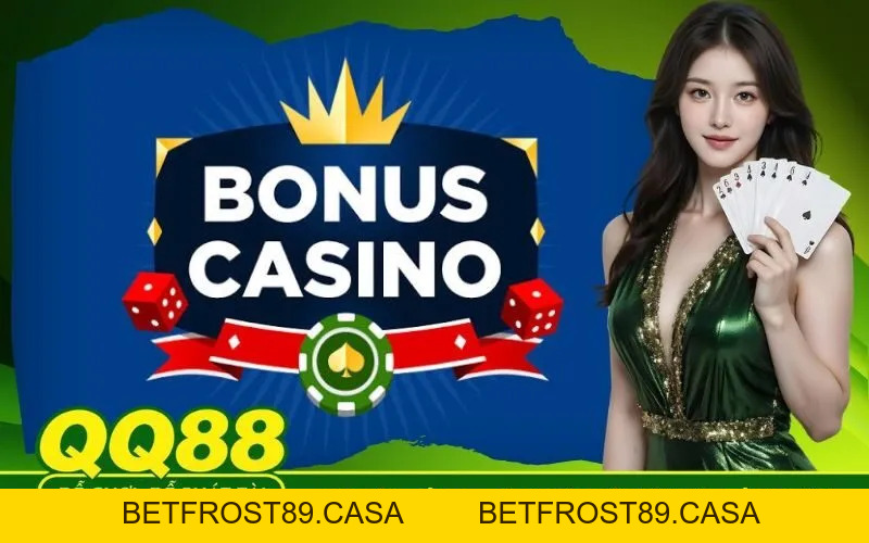 Khuyến Mãi QQ88 - betfrost89.casa - BETFROST89