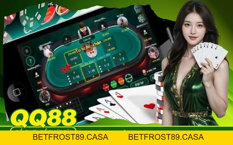Game Bài QQ88 - betfrost89.casa - BETFROST89