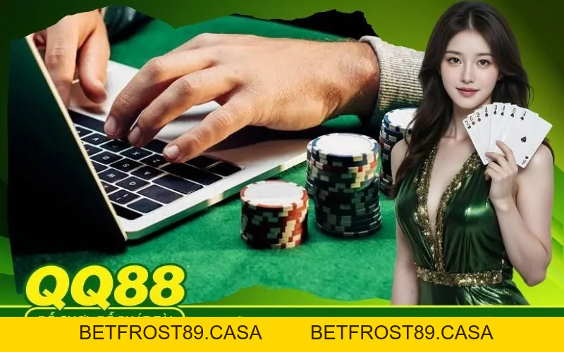 Đăng Ký QQ88 - Hướng Dẫn Tạo Tài Khoản Nhận Khuyến Mãi Khủng - BETFROST89