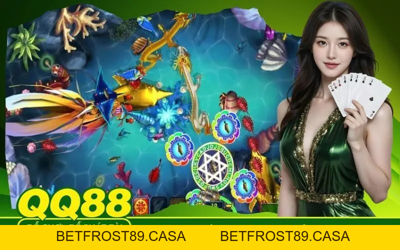 Bí Quyết Săn Cá QQ88 Cách Tăng Đạn Bắn Cá Nhỏ Gom Vốn - BETFROST89