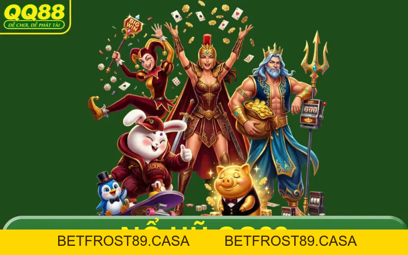 QQ88 - Link Trang Chủ Nhà Cái QQ88.COM Chính Thức | Đăng Ký +288k - BETFROST89